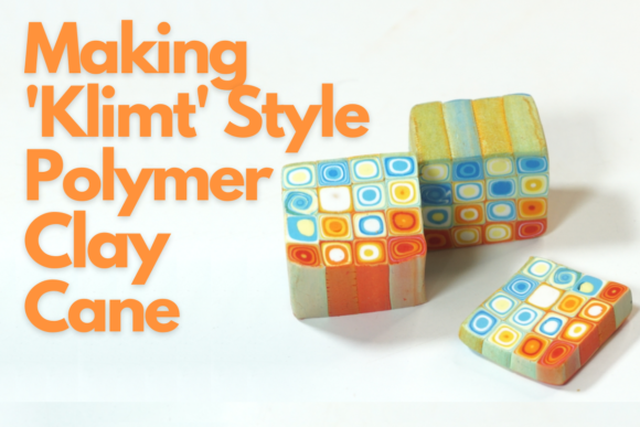 Download Making 'Klimt' Style Polymer Clay Cane - Premium Resources